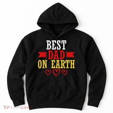 Best Dad On Earth Hoodie
