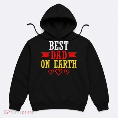 Best Dad On Earth Hoodie