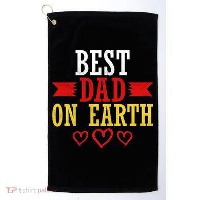 Best Dad On Earth Golf Towel