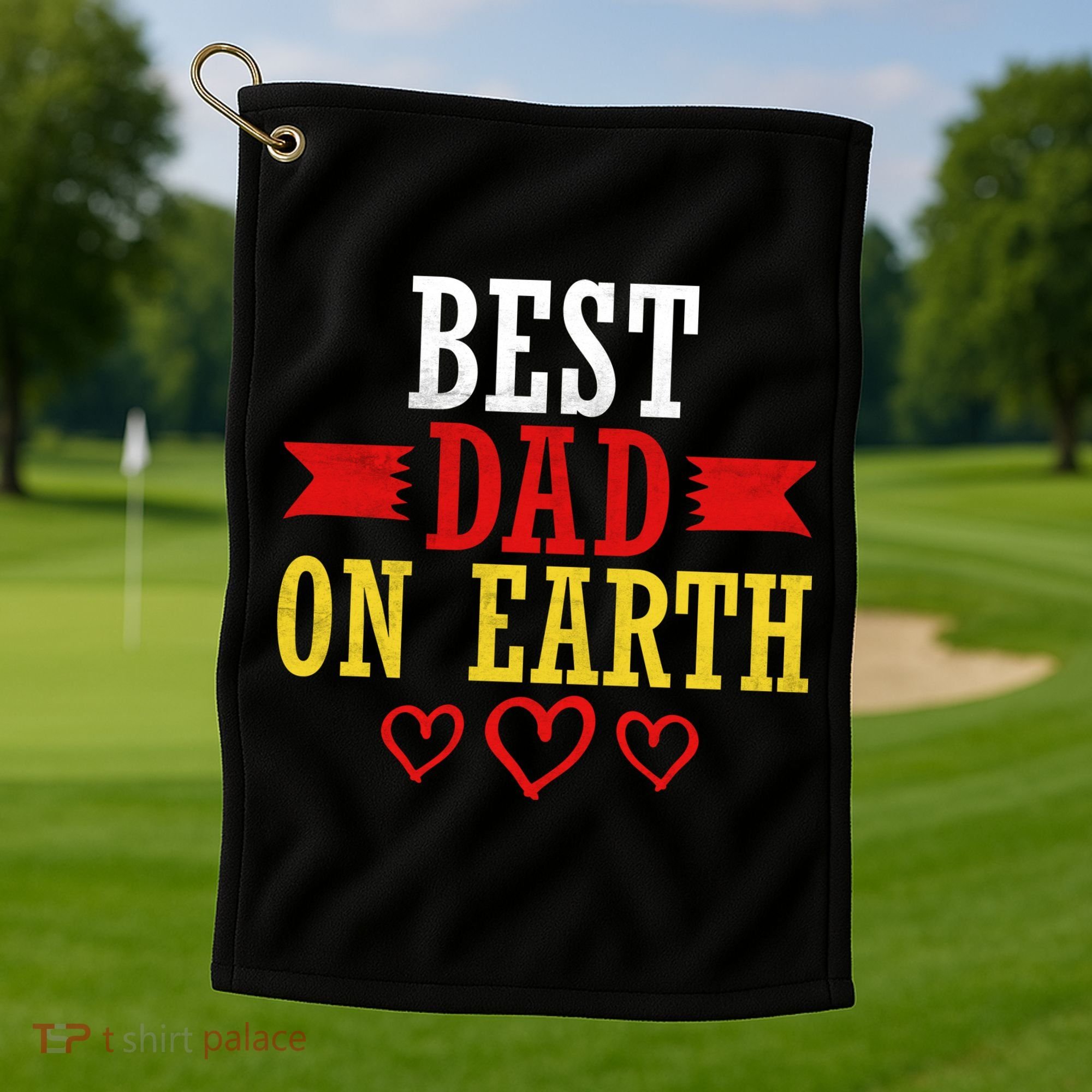 Best Dad On Earth Golf Towel