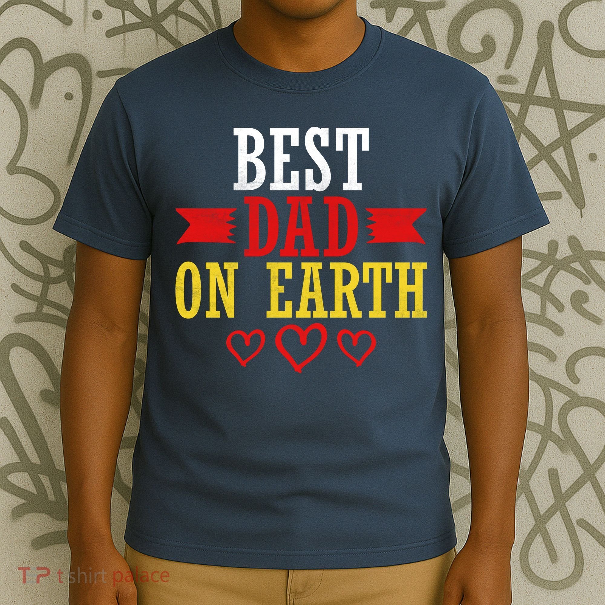 Best Dad On Earth T-Shirt