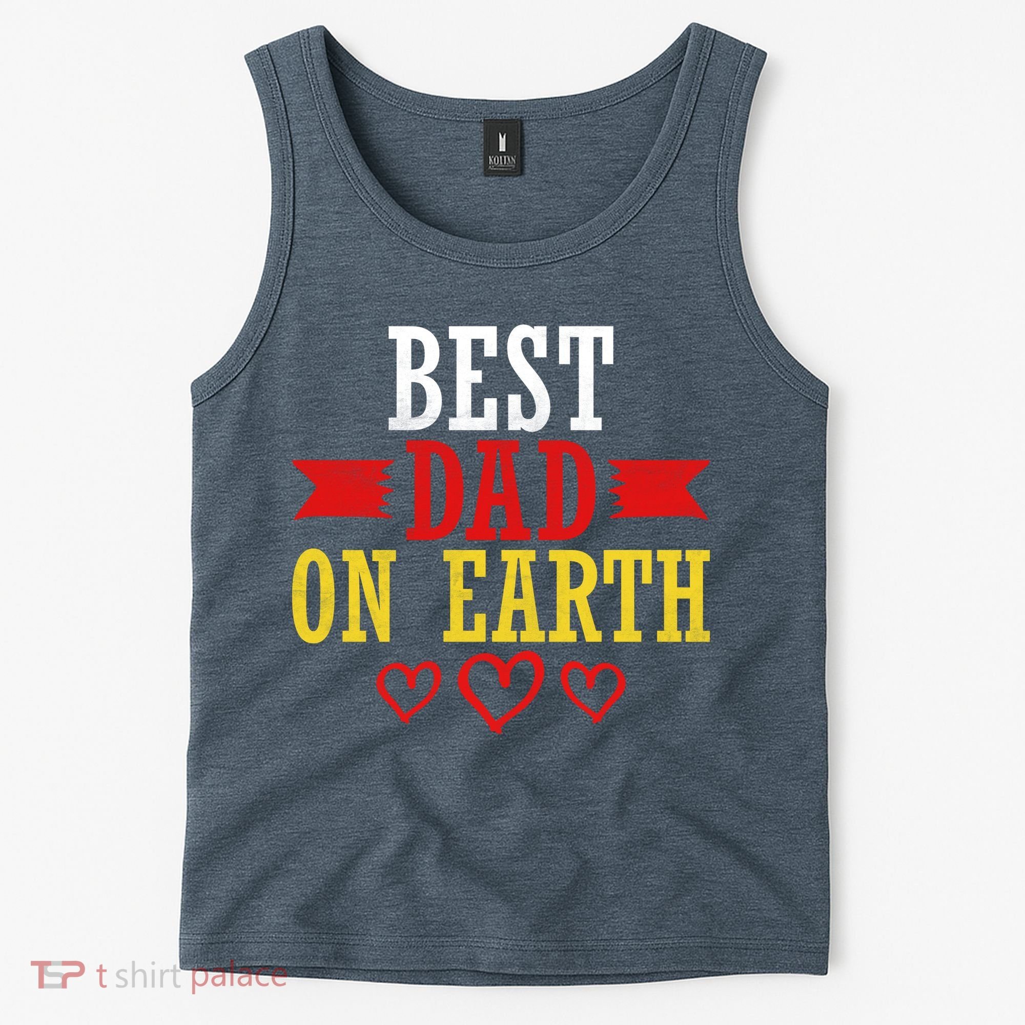 Best Dad On Earth Tank Top