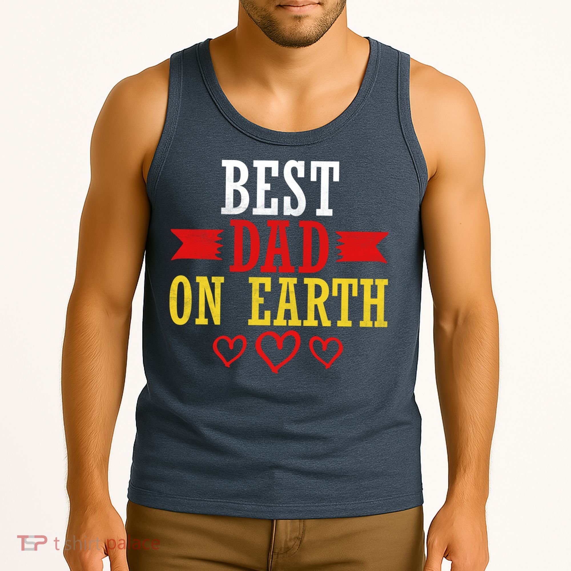 Best Dad On Earth Tank Top