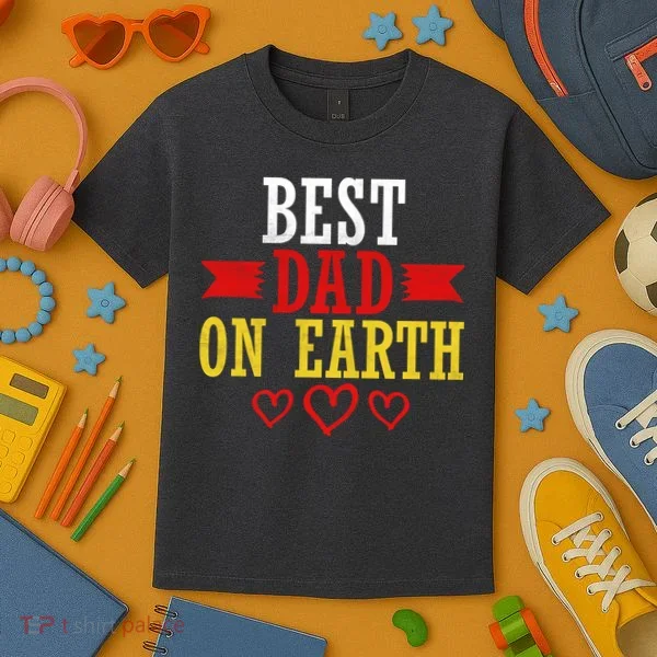 Best Dad On Earth Kids T-Shirt