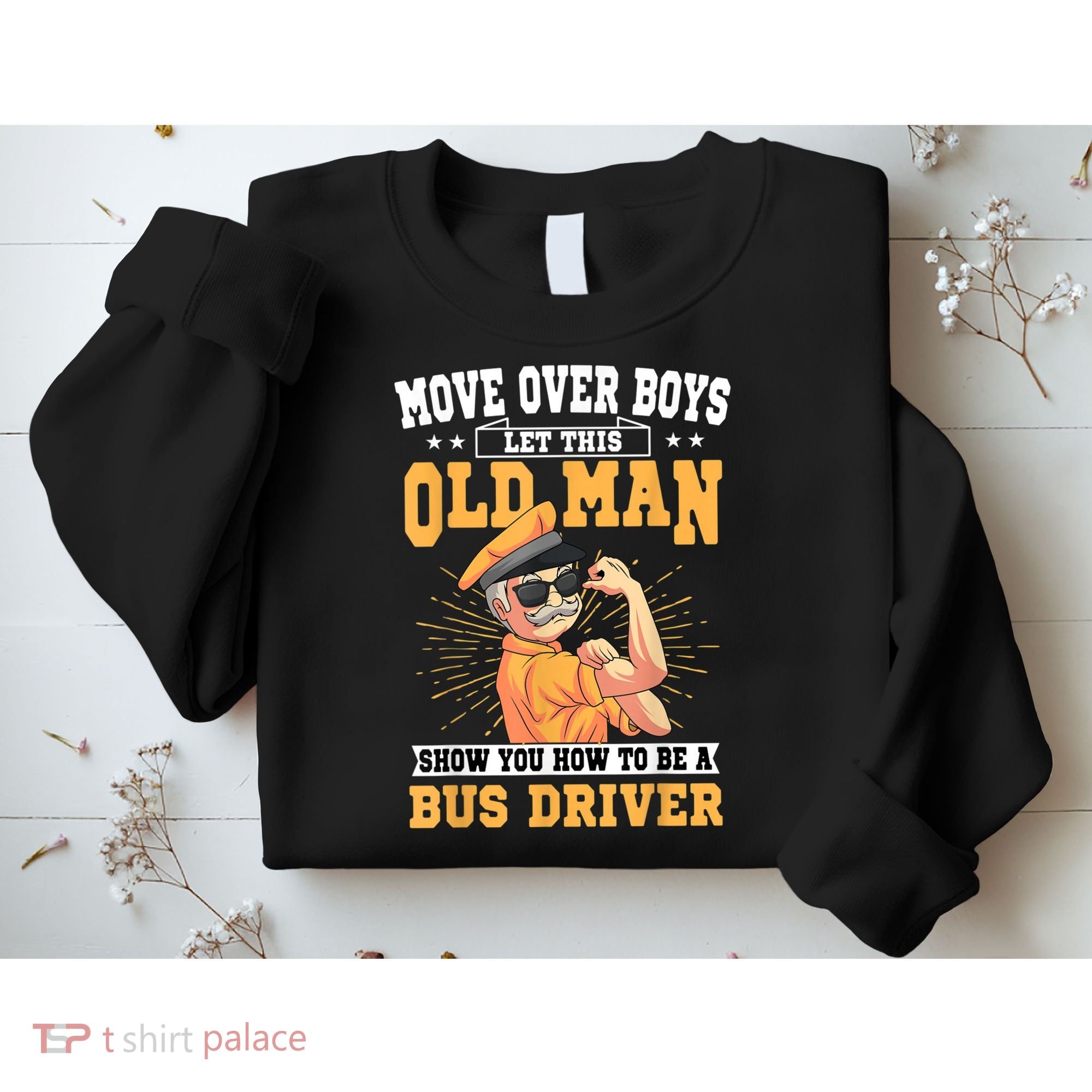 Bus Driver Old Operator Uniform Driving Shuttle Transit Sweatshirt