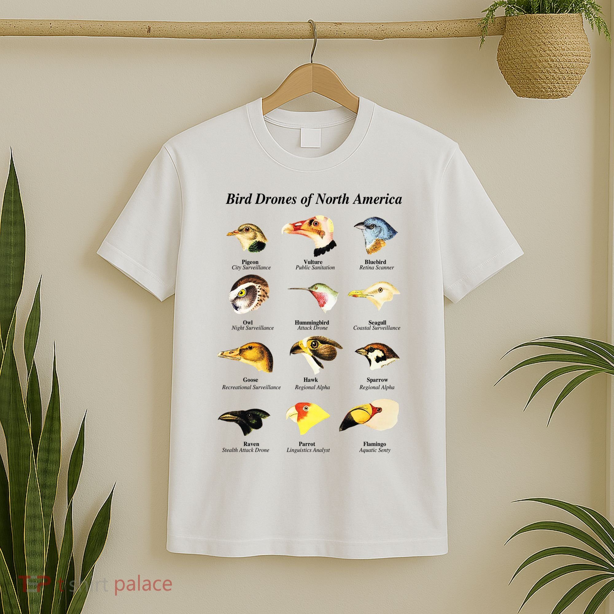 Bird Drones Of North America T-Shirt