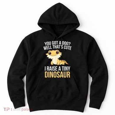 Bearded Dragon Pet I Raise A Tiny Dinosaur Bearded Dragon Hoodie