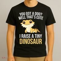 Bearded Dragon Pet I Raise A Tiny Dinosaur Bearded Dragon T-Shirt thumb 3
