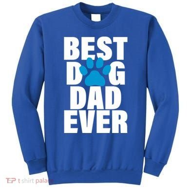 Best Dog Dad Ever Paw Sweatshirt