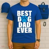 Best Dog Dad Ever Paw T-Shirt thumb 6