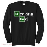 Breaking Dad Papa Funny Father's Day Dad Gift Christmas Sweatshirt thumb 0