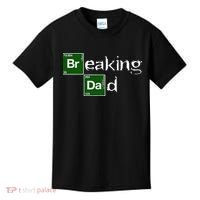 Breaking Dad Papa Funny Father's Day Dad Gift Christmas Kids T-Shirt thumb 0