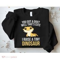Bearded Dragon Pet I Raise A Tiny Dinosaur Bearded Dragon Sweatshirt thumb 2