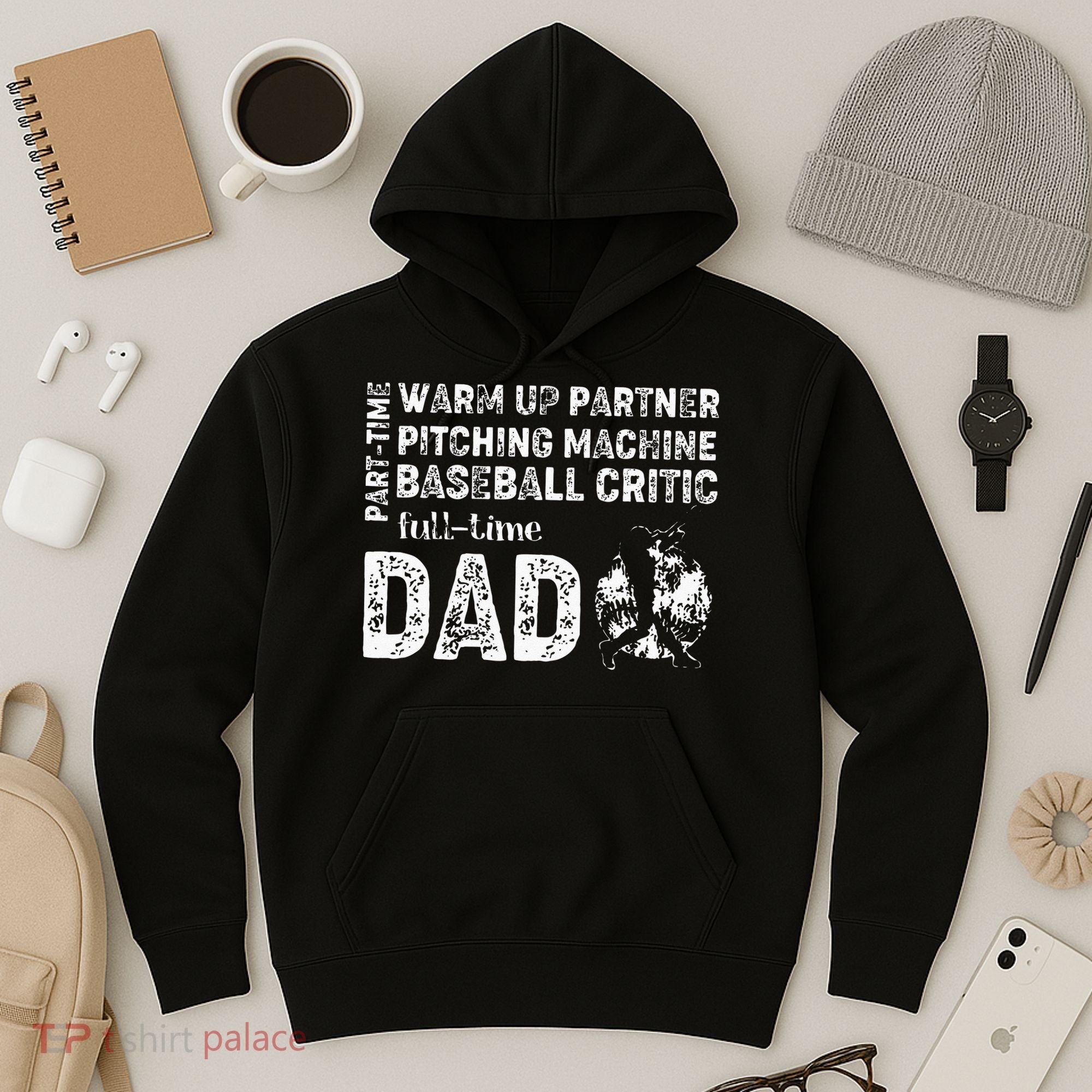 Baseball Dad Part Time Warm Up Partner Full Time Dad Hoodie