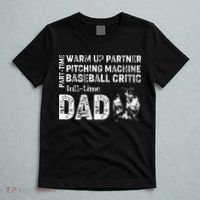 Baseball Dad Part Time Warm Up Partner Full Time Dad T-Shirt thumb 5
