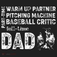 Baseball Dad Part Time Warm Up Partner Full Time Dad Tumbler thumb 3