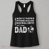 Baseball Dad Part Time Warm Up Partner Full Time Dad Women's Tank Top thumb 3