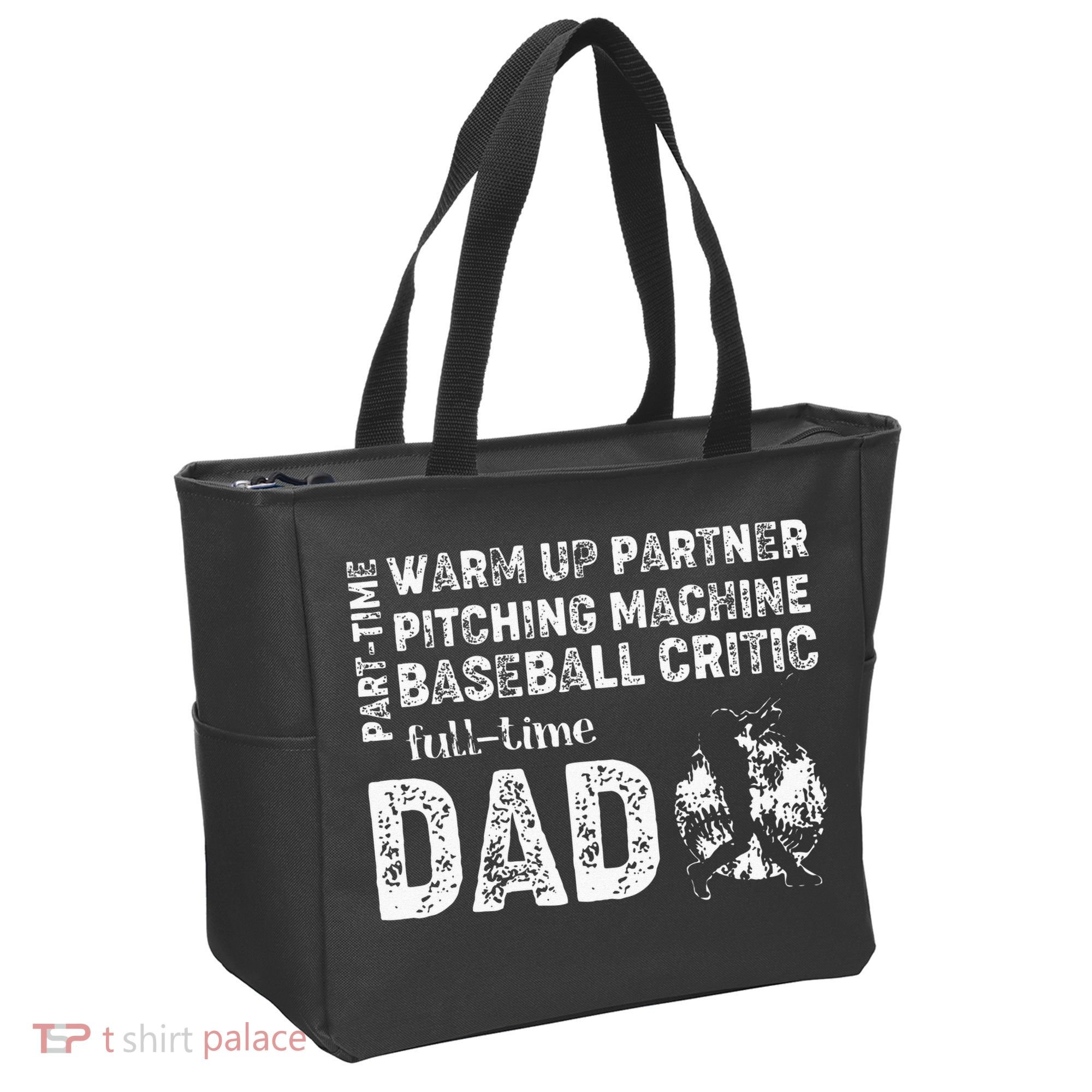 Baseball Dad Part Time Warm Up Partner Full Time Dad Tote Bag