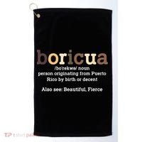 Boricua Definition Proud Puerto Rico Puerto Rican Pride Golf Towel thumb 0