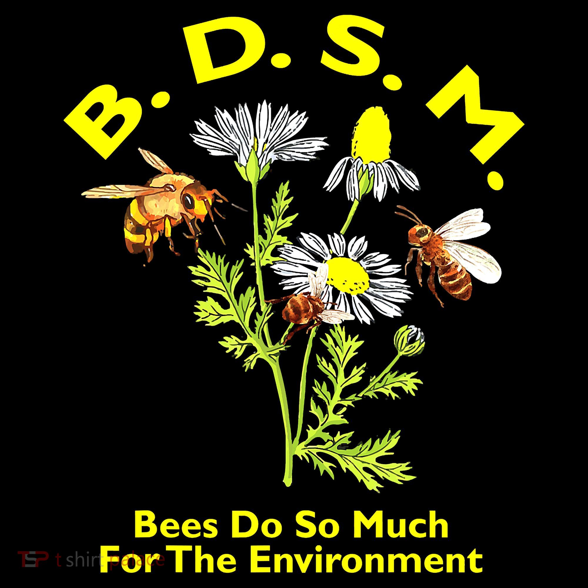 Bees Do So Much For The Environment Apron