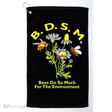 Bees Do So Much For The Environment Golf Towel