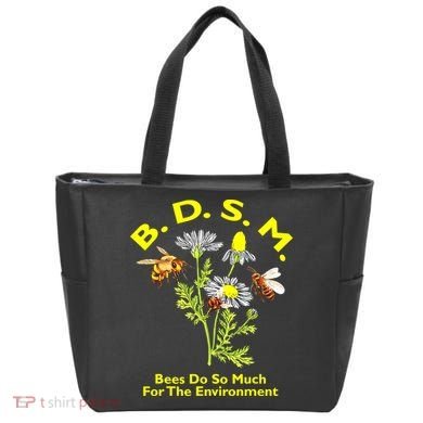 Bees Do So Much For The Environment Tote Bag