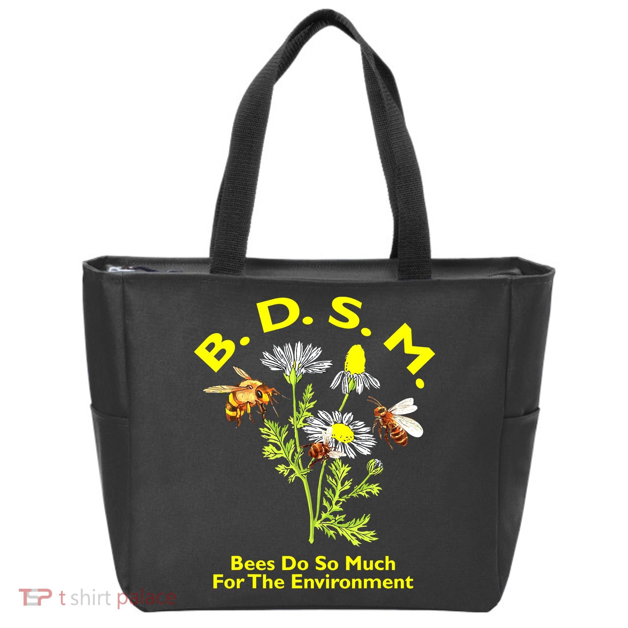 Bees Do So Much For The Environment Tote Bag