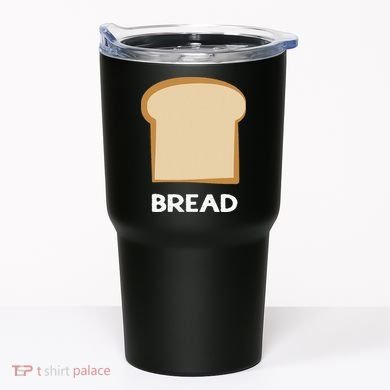 Bread Design Slice Of Bread Tumbler