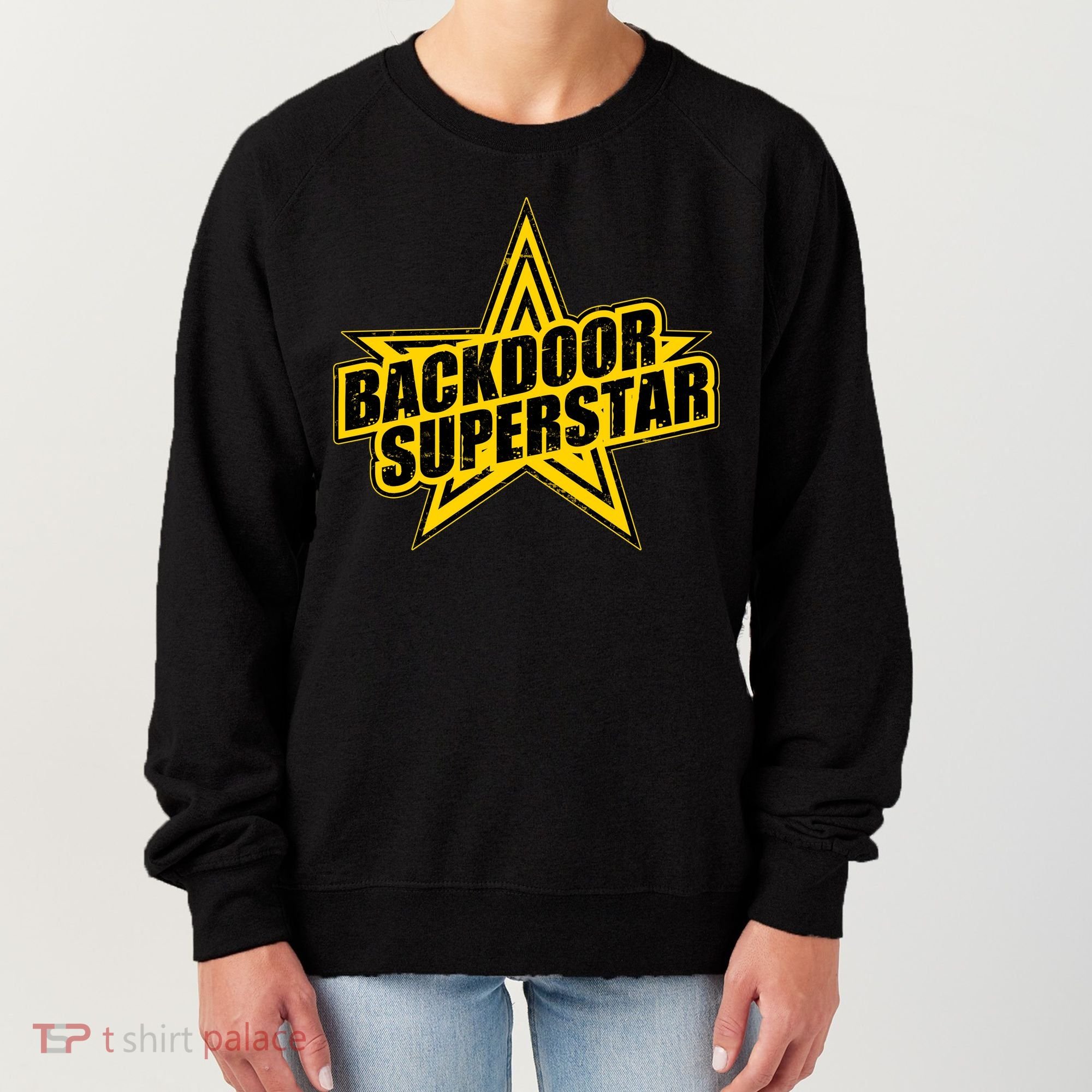 Back Door Superstar Meme Women's Sweatshirt