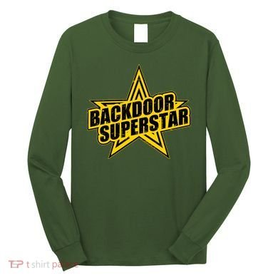Back Door Superstar Meme Long Sleeve Shirt