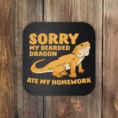 Bearded Dragon School My Bearded Dragon Ate My Homework Coaster