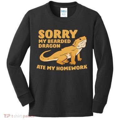 Bearded Dragon School My Bearded Dragon Ate My Homework Kids Long Sleeve Shirt
