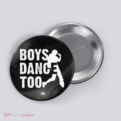 Boy Dance Too Cool Dancing Dancer Button