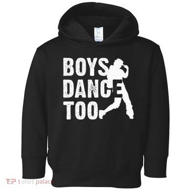 Boy Dance Too Cool Dancing Dancer Toddler Hoodie