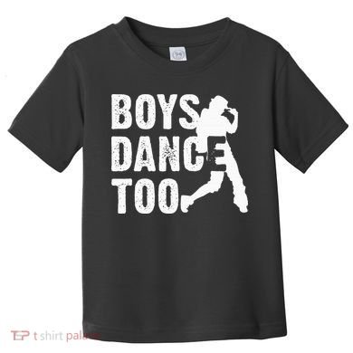 Boy Dance Too Cool Dancing Dancer Toddler T-Shirt