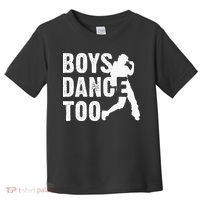 Boy Dance Too Cool Dancing Dancer Toddler T-Shirt thumb 0