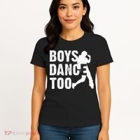 Boy Dance Too Cool Dancing Dancer Women's T-Shirt thumb 4