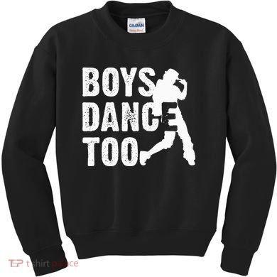 Boy Dance Too Cool Dancing Dancer Kids Sweatshirt