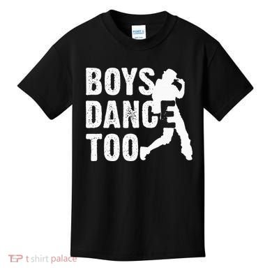 Boy Dance Too Cool Dancing Dancer Kids T-Shirt
