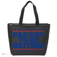 Bad Day To Be British Funny 4th Of July Tote Bag thumb 0