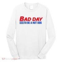 Bad Day To Be A Hot Dog Funny Long Sleeve Shirt thumb 0