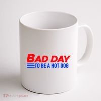 Bad Day To Be A Hot Dog Funny Coffee Mug thumb 1