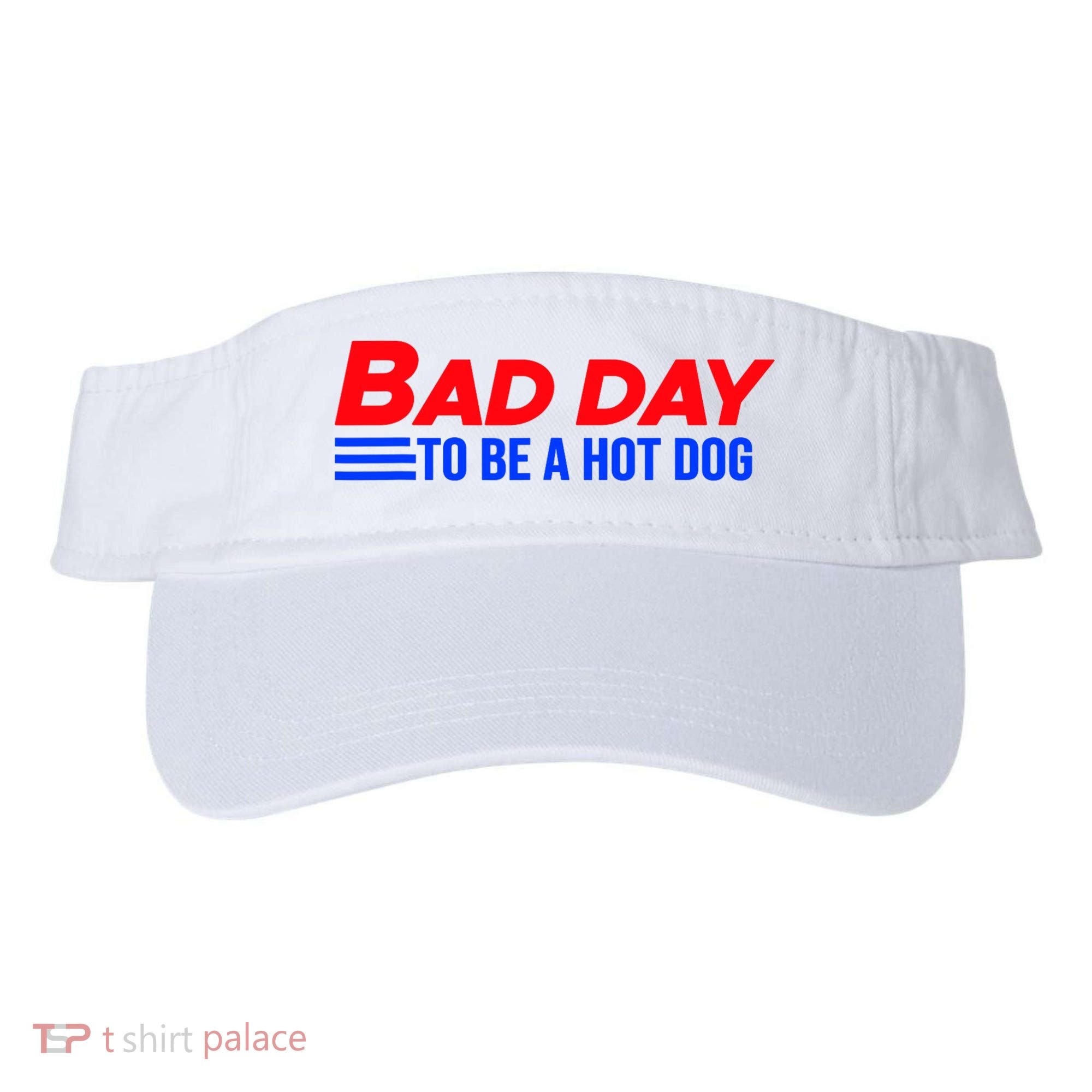 Bad Day To Be A Hot Dog Funny Visor