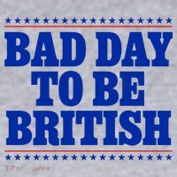 Bad Day To Be British Funny 4th Of July Women's Sweatshirt thumb 2