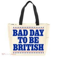 Bad Day To Be British Funny 4th Of July Tote Bag thumb 0