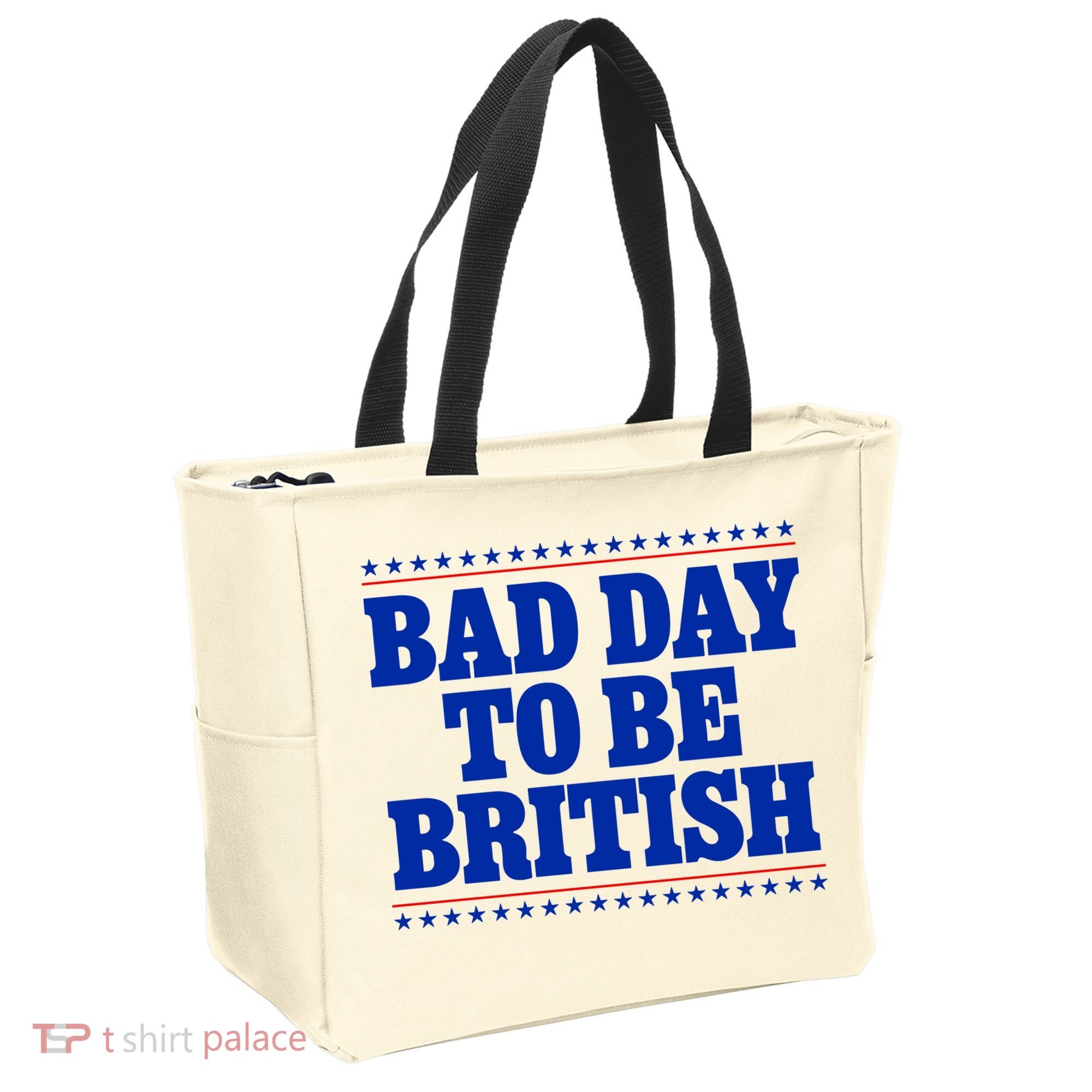 Bad Day To Be British Funny 4th Of July Tote Bag