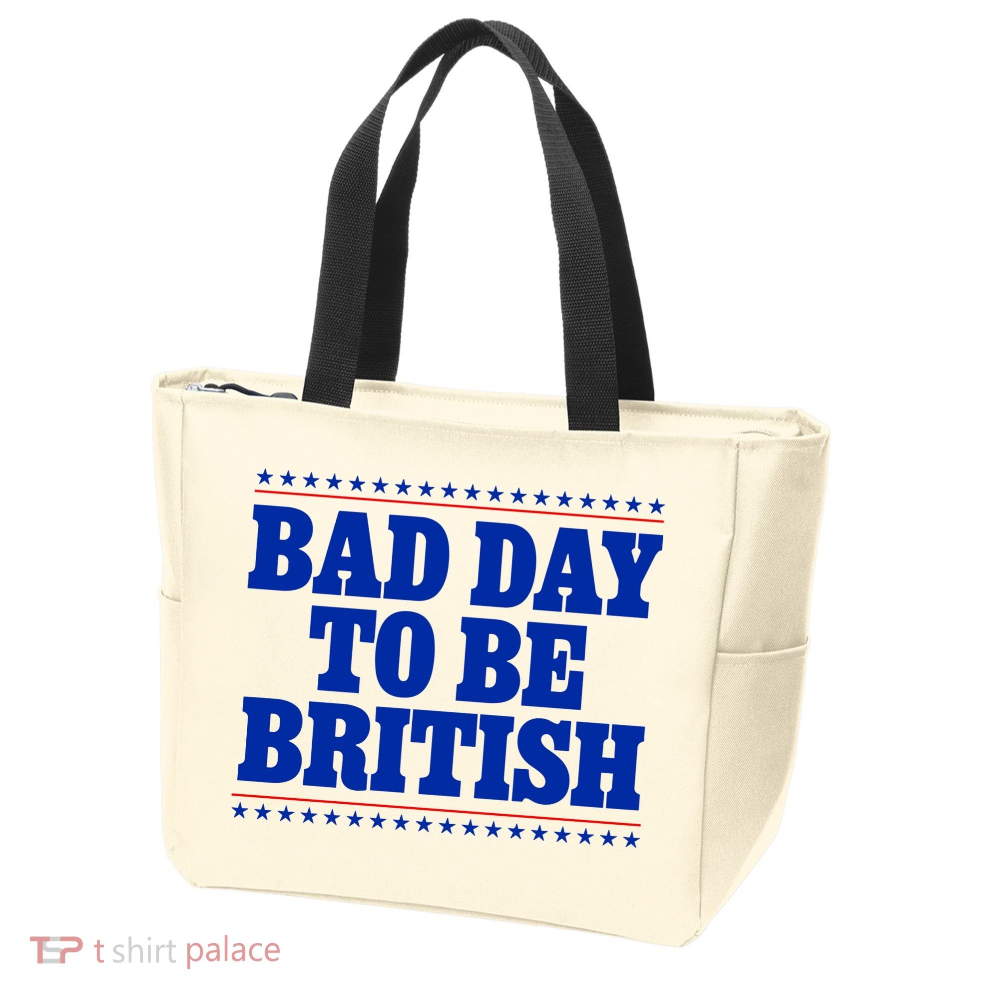 Bad Day To Be British Funny 4th Of July Tote Bag
