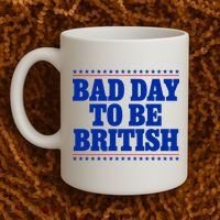 Bad Day To Be British Funny 4th Of July Coffee Mug thumb 2