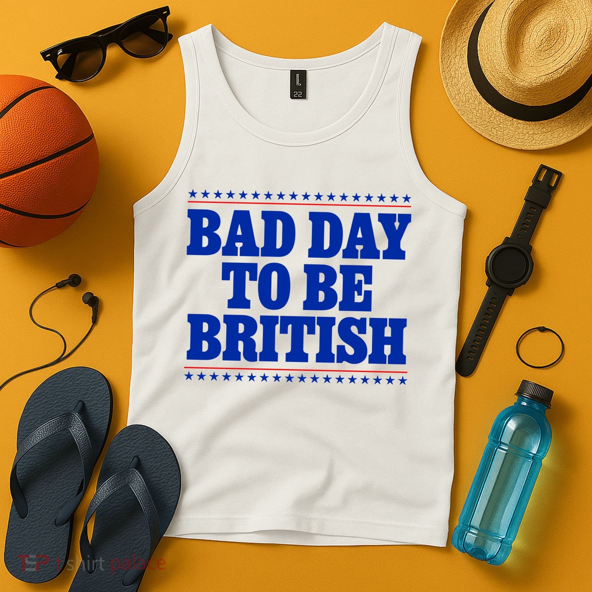 Bad Day To Be British Funny 4th Of July Tank Top