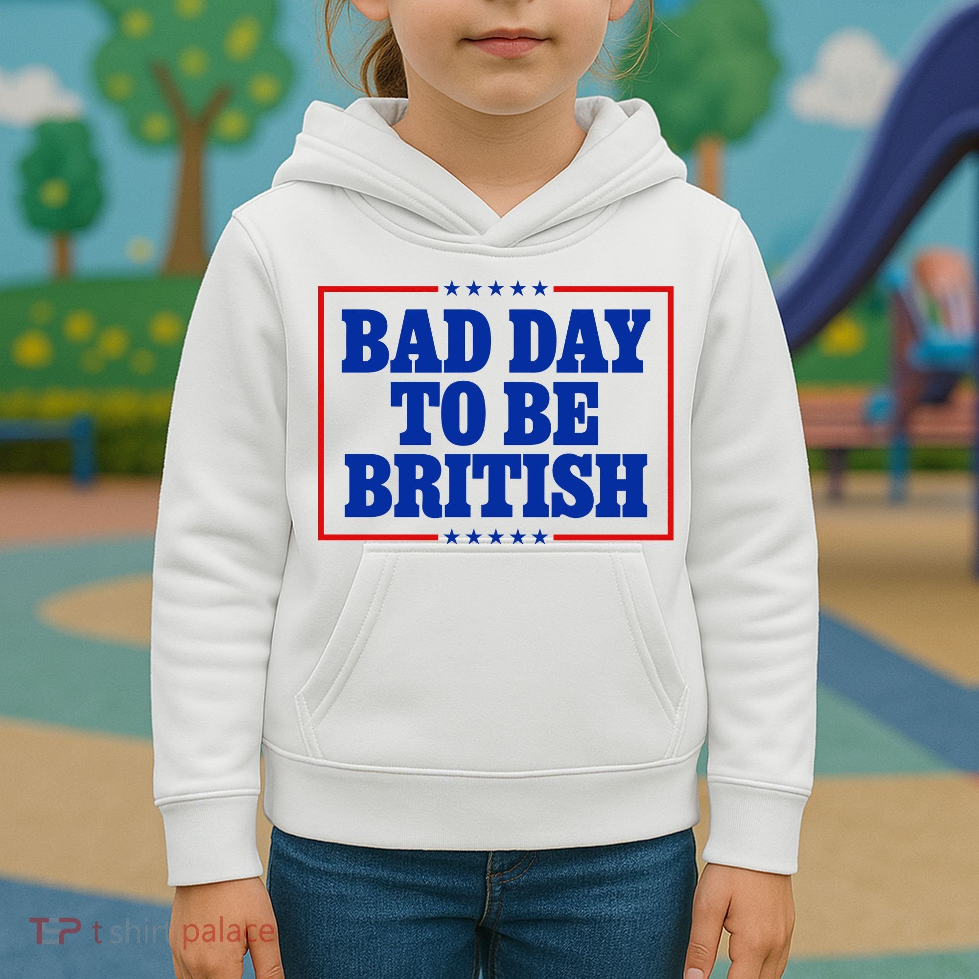 Bad Day To Be British Funny 4th Of July Kids Hoodie